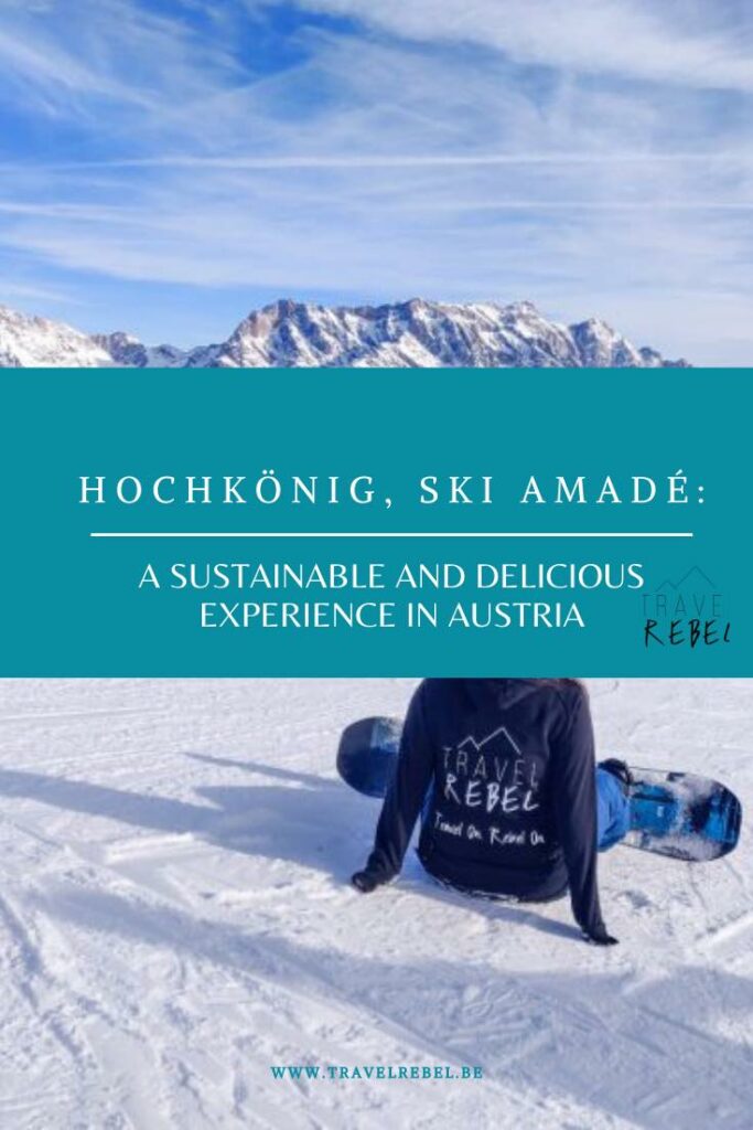 Hochkönig, Ski Amadé - Sustainable and delicious experience in Austria